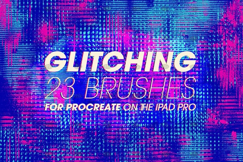 23个故障艺术｜Procreate笔刷详情图 11